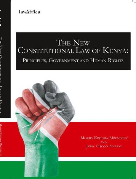 The New Constitutional Law of Kenya