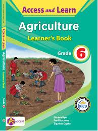 ACCESS & LEARN AGRICULTURE L/B GRADE 6 REVISED
