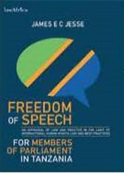 The Freedom of Speech for Members of Parliament in Tanzania